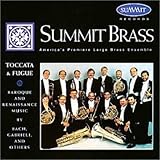 Summit Brass: Toccata & Fugue
