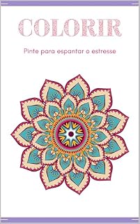Livro Colorir - Pinte para espantar o estresse