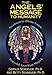 The Angels' Message to Humanity: Ascension to Divine Union-Powerful Enochian Magick (Llewellyn's Hig by Betty Schueler, Gerald Schueler