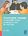 Comment réussir à travailler avec presque tout le monde (Management) (French Edition) by