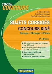 Sujets corrigés, concours kiné
