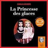 La Princesse des glaces (Erica Falck et Patrik Hedström 1)