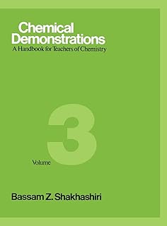 Chemical Demonstrations : A Handbook for Teachers of Chemistry Vol 3 (Volume 3)