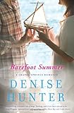 Barefoot Summer (A Chapel Springs Romance) by Denise Hunter