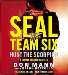 Seal Team Six Hunt The Scorpion A Thomas Crocker