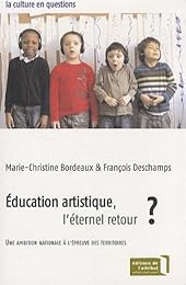 Éducation artistique, l'éternel retour ?
