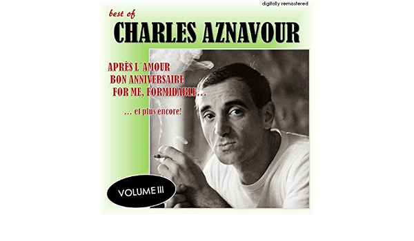 Bon Anniversaire Digitally Remastered By Charles Aznavour On Amazon Music Amazon Com