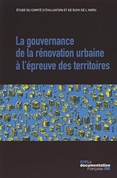 La  gouvernance de la rénovation urbaine à l'épreuve des territoires