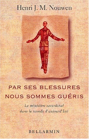 Par ses blessures nous sommes guéris