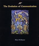 The Evolution of Communication