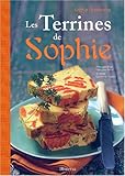 Terrines de Sophie (Les) by