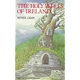 The Holy Wells of Ireland