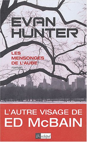 Les  mensonges de l'aube