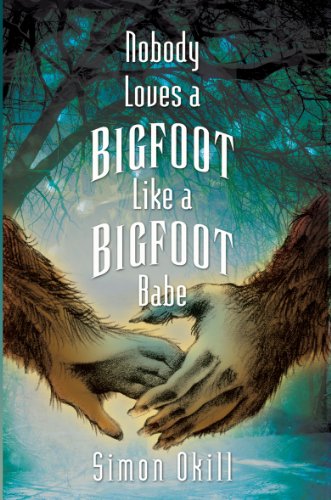 Nobody Loves a Bigfoot Like a Bigfoot Babe