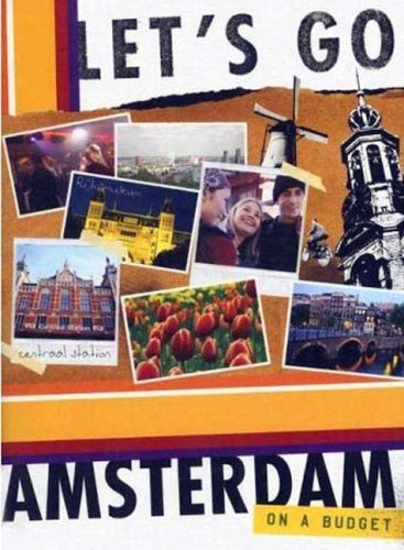Let's Go Amsterdam 5th Edition by Let's Go Inc.