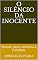 Livro O silêncio da inocente: Drama, sexo, violencia e romance.