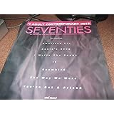 Adult Contemporary Hits of the 70's: Piano Vocal Guitar