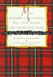 Miss McKirdy's Daughters Will Now Dance the Highland Fling by 