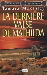 La  dernière valse de Mathilda