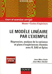 Le  modèle linéaire par l'exemple