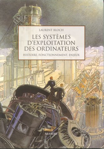 Les  systèmes d'exploitation des ordinateurs