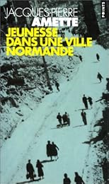 Jeunesse dans une ville normande