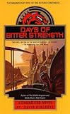 Days of Bitter Strength (Chung Kuo Series , No 7)