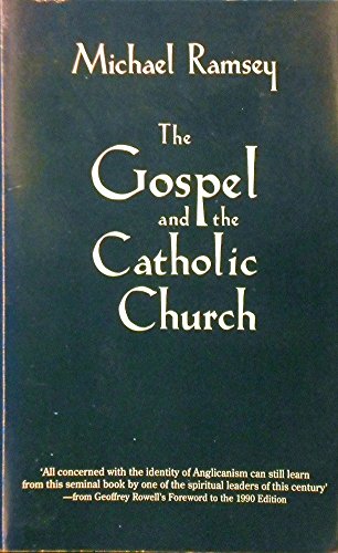The Gospel and the Catholic Church
