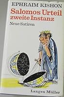Salomos Urteil, zweite Instanz: Neue Satiren B002975JNK Book Cover