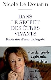 Dans le secret des êtres vivants