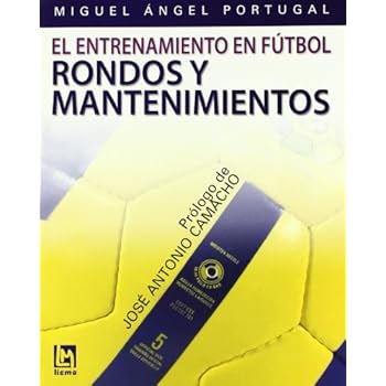 Entrenamiento en futbol, el - rondos y mantenimientos