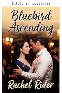 Livro Pássaro azul em ascensão (Vida hotwife Livro 2)