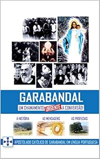 Livro Garabandal, um chamamento urgente à conversão