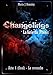 Changelings, la furie du Phénix (4): Acte final : la revanche. (French Edition) by Maria J. Romaley, Leila Bouslama (Chez CLM)