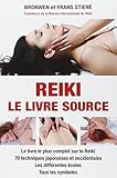 Reiki : Le Livre-Source by 