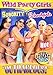 Wild Party Girls: Sorority Schoolgirls, The Ultimate Rush Vol. 2