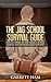 The JAG School Survival Guide: Succeeding at the Army's Judge Advocate Officer Basic Course (Becomin by 