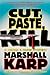 Cut, Paste, Kill (Lomax and Biggs, Book 4)
