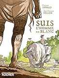 Suis l'homme en blanc by
