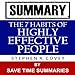 The 7 Habits of Highly Effective People: By Stephen Covey -- Summary