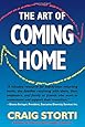 The Art of Coming Home