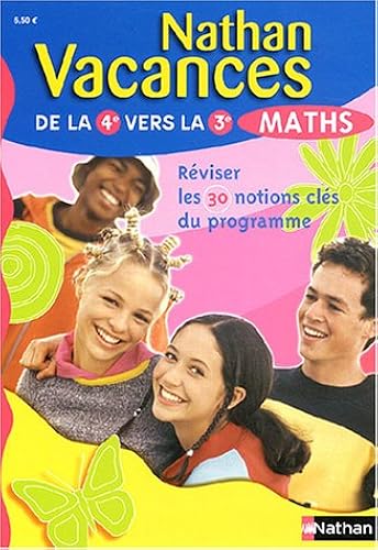 Download Nathan vacances : Maths, de la 4e vers la 3e PDF