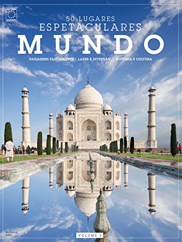 Livro Mundo   Volume 3. Coleção 50 Lugares Espetaculares