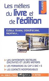 Les  métiers du livre et de l'édition