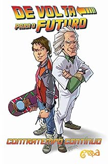 Livro De volta para o futuro Vol. 2: Contratempo Contínuo