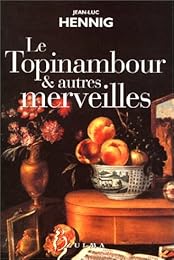 Le  topinambour & autres merveilles