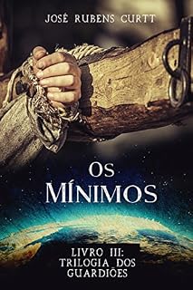 Livro Os Mínimos: Livro III da Trilogia dos Guardiões
