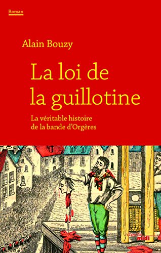 Download La loi de la guillotine (RECITS) (French Edition) Download La loi de la guillotine (RECITS) (French Edition)