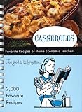 Casseroles: Favorite Recipes of Home Economic Teachers by 