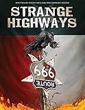 Strange Highways by 
